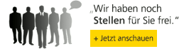 Wir haben noch Stellen für Sie frei - jetzt anschauen